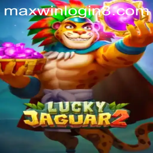 Dive into the Thrill of Luckyjaguar2: An Insightful Guide to the Game and Mastering Maxwin Login