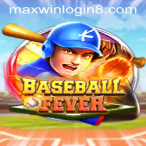 Experience the Excitement of BaseballFever and Maxwin Login