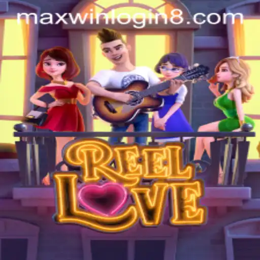 Exploring the Thrills of ReelLove: Your Gateway to Max Win Adventures